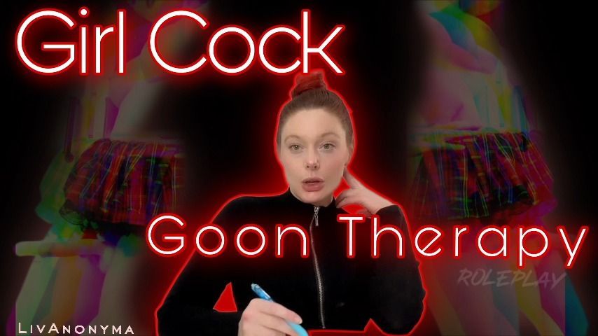 Girl Cock Goon Therapy-Fantasy