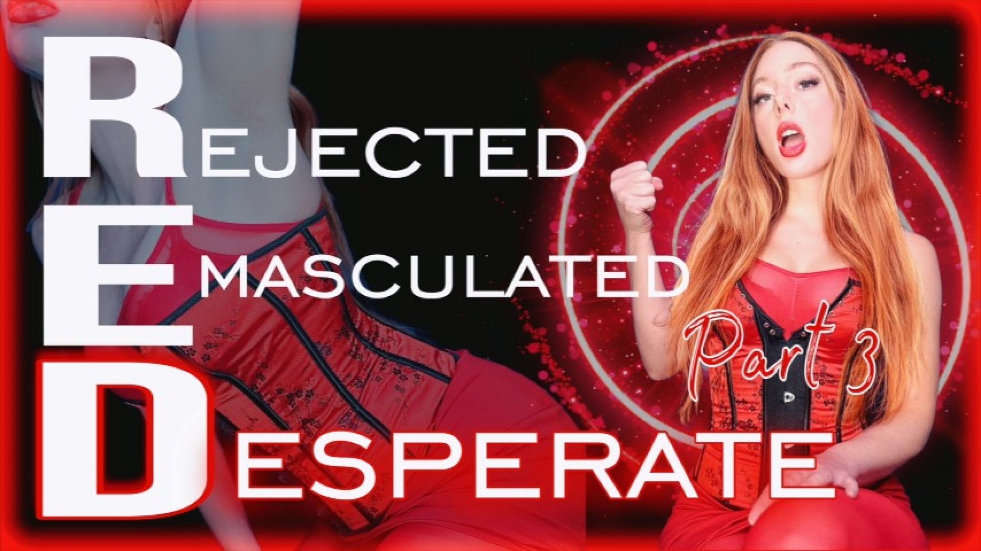 RED: DESPERATE Virgin Loser