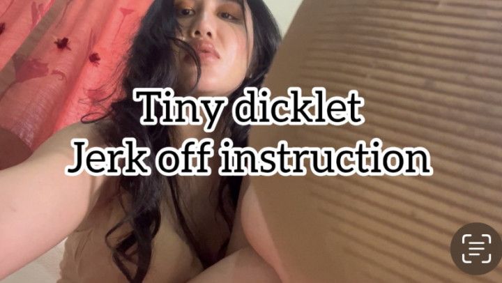 Tiny dicklet jerk off instruction