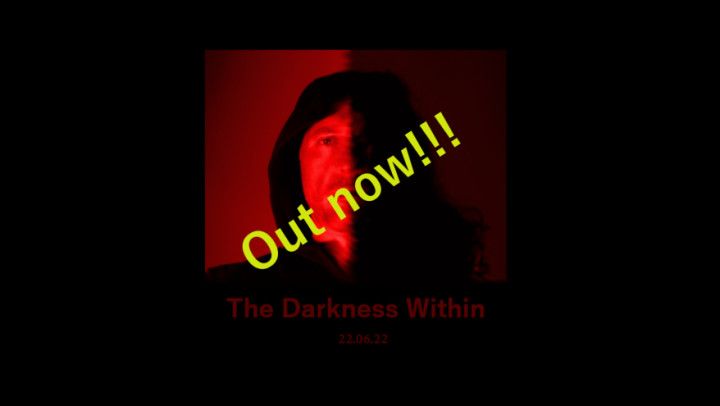 Teaser: The Darkness Within