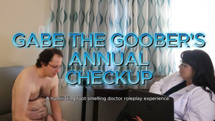 Gabe The Goober's Annual Checkup HD