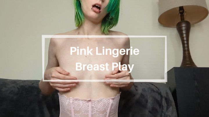 Pink Lingerie Breast Play