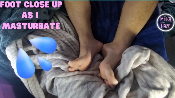 barefoot closeup masturbate pussy moans