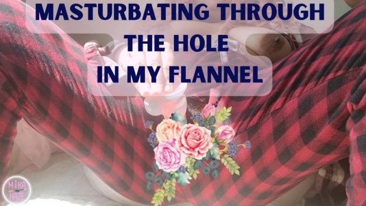 Masturbating Through Hole in Pajamas