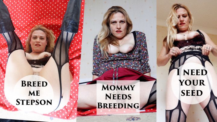 Mommy Needs Breeding