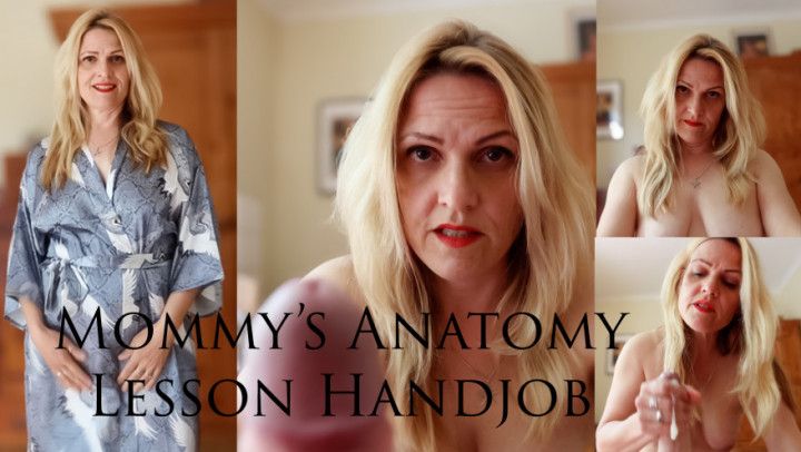 Mommy's Anatomy Lesson Handjob