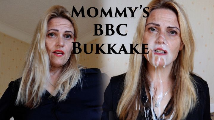 Mommy's BBC Bukkake