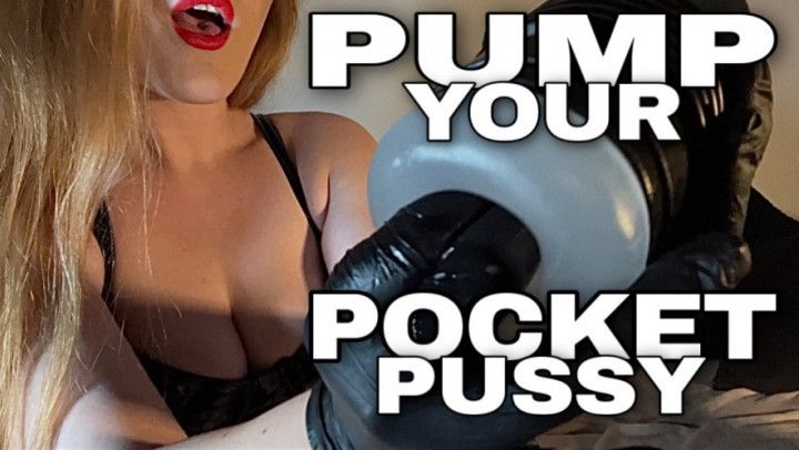 PUMP YOUR POCKET PUSSY 480p