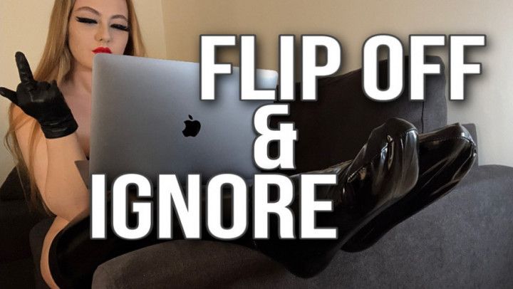 FLIP OFF &amp; IGNORE 480p