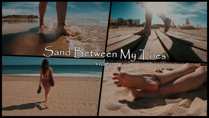 Sand Between My Toes