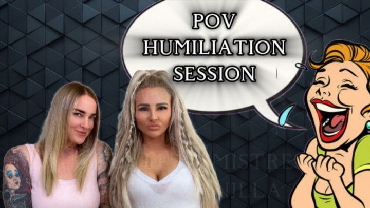 DOUBLE DOMME HUMILIATION SESSION - POV