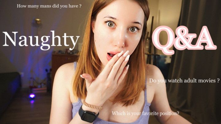 Naughty Q&amp;A