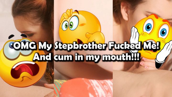 My Stepbrother Fucked ME
