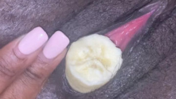 Banana Stuck in My Pussy