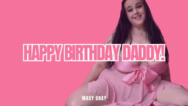 Happy Birthday Daddy | Macy Gray