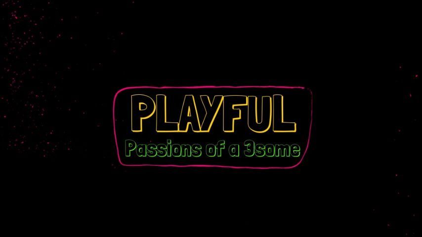 Playful Passions of a 3some