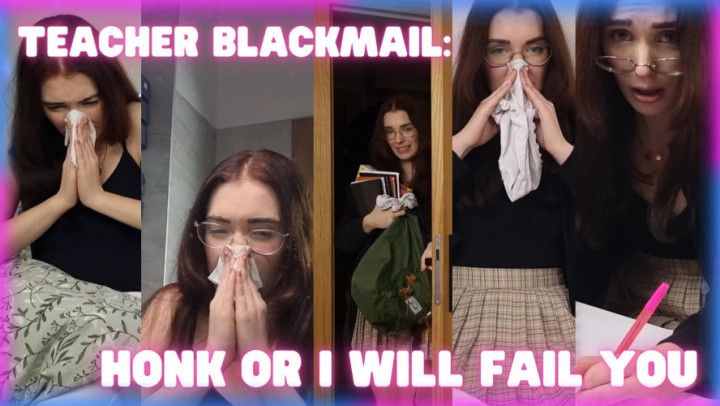 Honking Blackmail at School