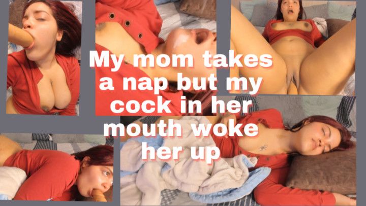 mom wake up I need to fuck you