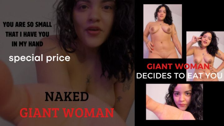 GIANT NAKED WOMAN WANTS TO EAT YOU