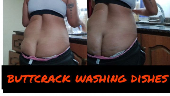 buttcrack washing dishes