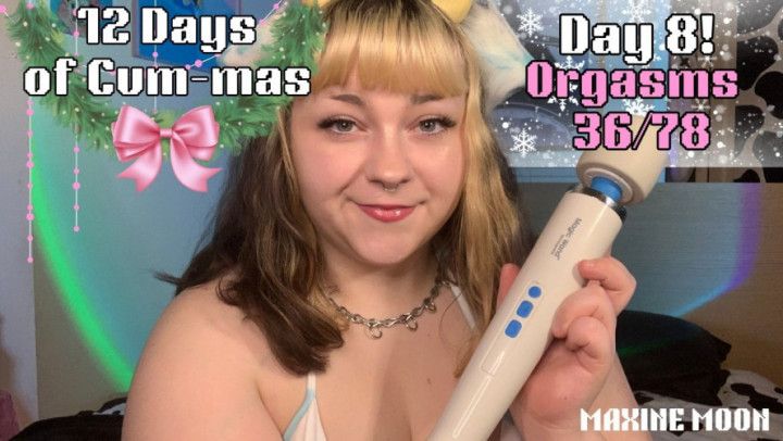 E I G H T ORGASMS? 12-days of cum-mas: Day 8