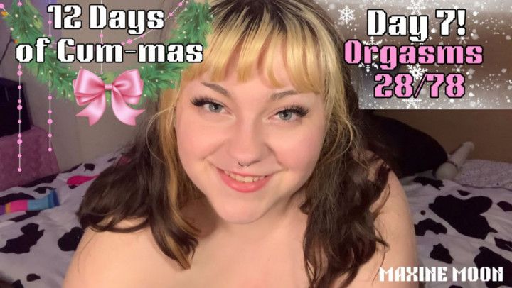 CUMMING SEVEN TIMES???? 12 Days of Cum-mas: Day 7