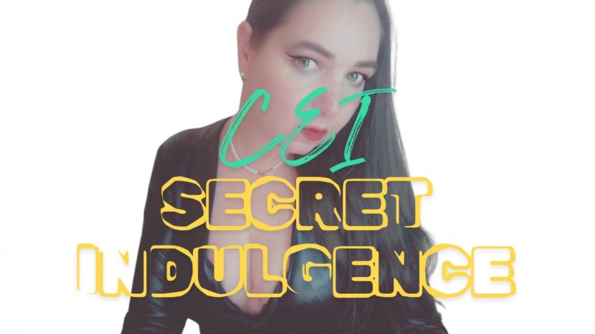 CEI Secret Indulgence - AUDIO ONLY