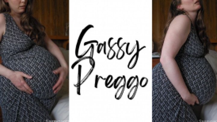 Gassy Preggo
