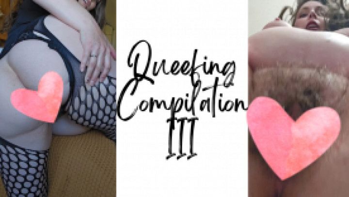 Queefing Compilation III