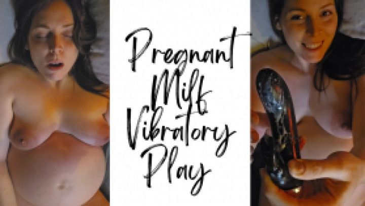 Pregnant MILF Vibrator Play