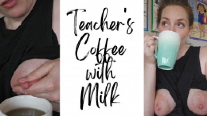 Teacher's Coffee with Milk