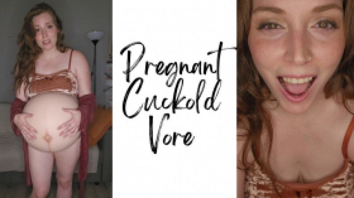 Pregnant Cuckold Vore