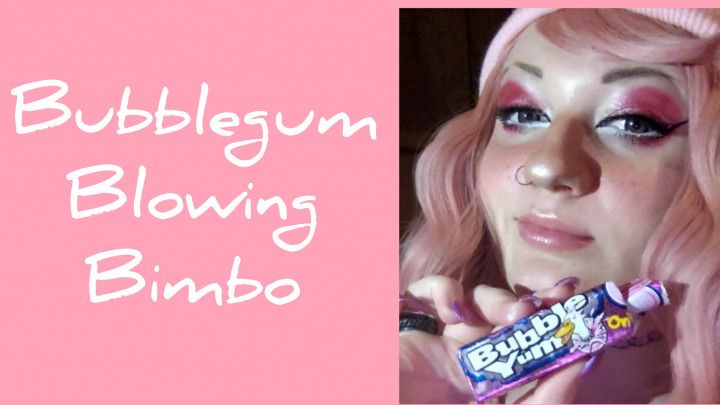 Bubblegum blowing bimbo