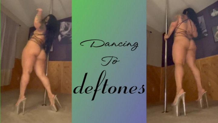 Dancing To Deftones