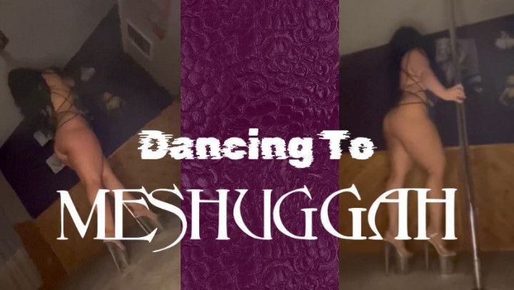 Dancing To Meshuggah