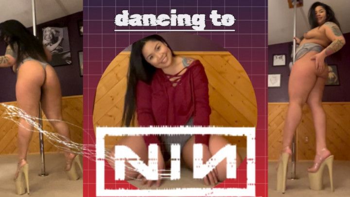 Dancing to Nine Inch Nails