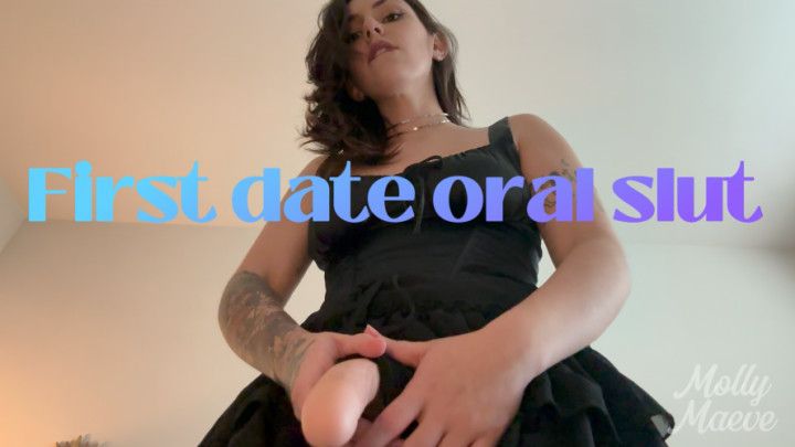 First date oral slut