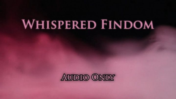 Whispered Findom - Audio Only