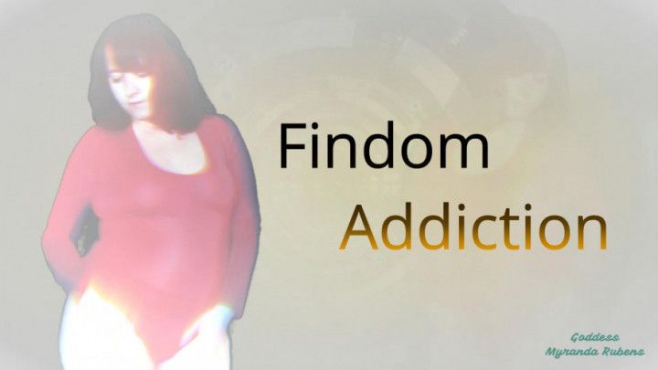 Findom Addiction