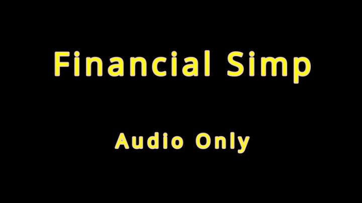 Financial Simp - Audio Only