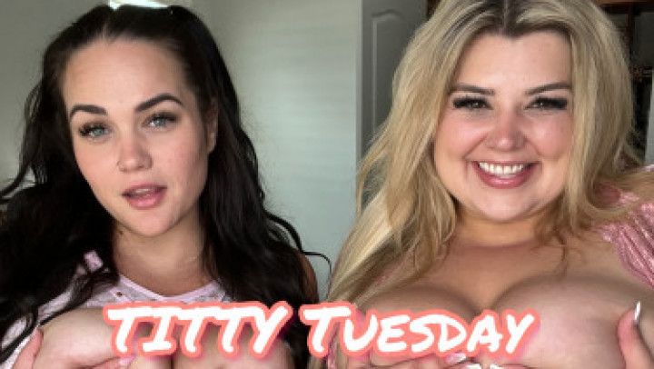 Titty Tuesday Drop