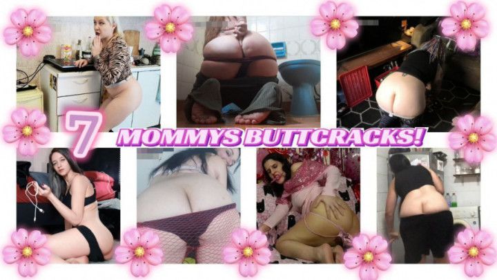 7 MOMMYS HUGE BUTTCRACKS