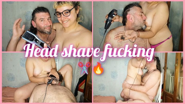 Head shave fucking