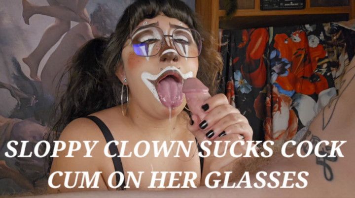 Sloppy Clown Girl Sucks Dick Blowjob / Facial