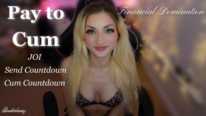 Send To Cum | Financial Domination JOI Cum Countdown