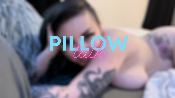 Pillow Talk