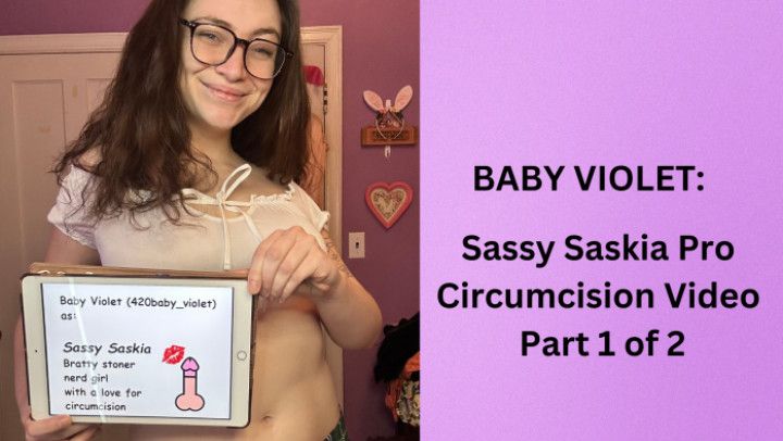 Sassy Saskia Pro Circumcision Video Part 1 of 2