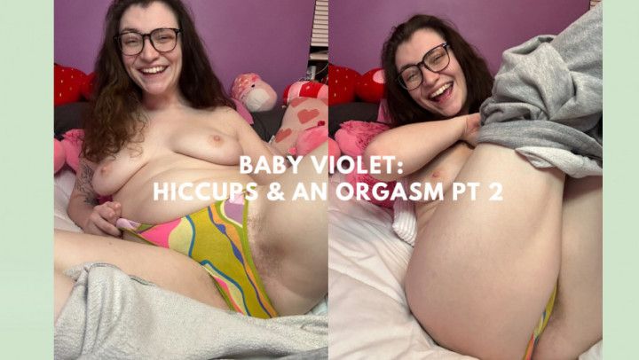 Hiccups and an Orgasm PT 2