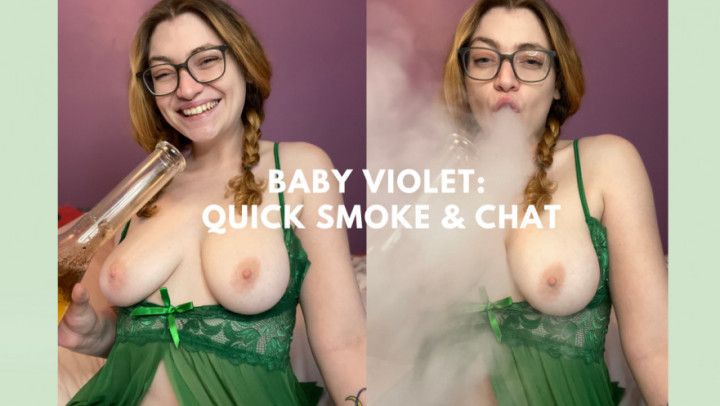 Smoke and Chat With Me