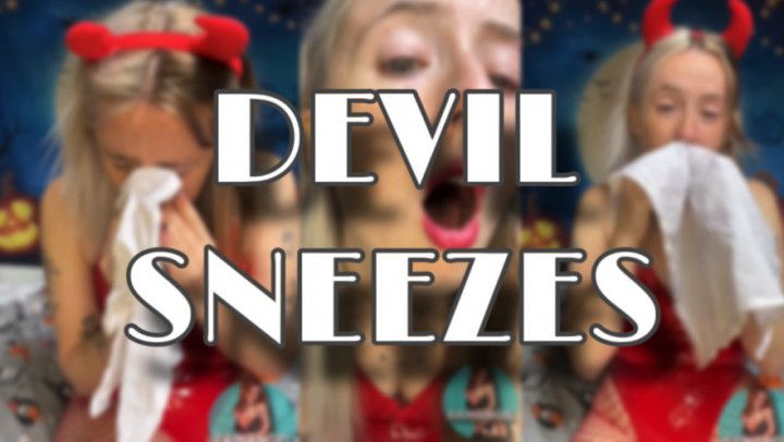 The Devil Sneezes